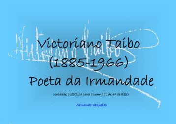 Victoriano Taibo (1885-1966) Poeta da Irmandade - Asociación de ...
