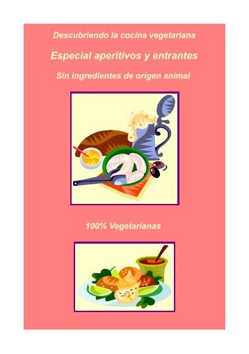 Especial aperitivos у entrantes - Unión Vegetariana Española