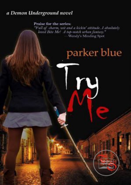 Parker Blue – Demon Underground Novel 2 – Try-Me - CloudMe