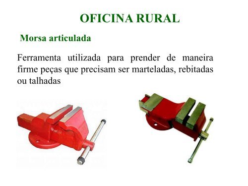 Curso Técnico em Agropecuária MECANIZAÇÃO AGRÍCOLA OFICINA RURAL