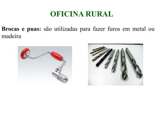 Curso Técnico em Agropecuária MECANIZAÇÃO AGRÍCOLA OFICINA RURAL