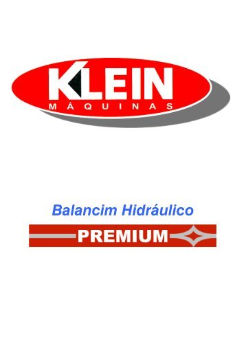 Balancim Hidráulico PREMIUM 22 - Máquinas Klein