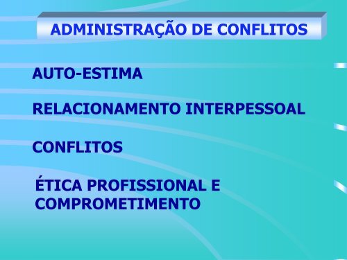 A auto-estima é uma poderosa necessidade humana, que ... - Uneb