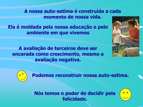 A auto-estima é uma poderosa necessidade humana, que ... - Uneb