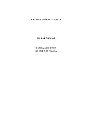 Em parábolas - Catherine de Hueck Doherty - Writings