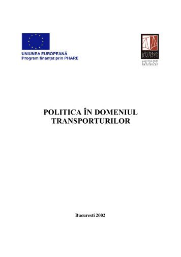 Politica în domeniul transporturilor - Fonduri Europene ...