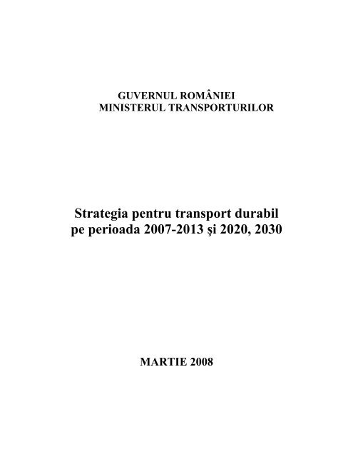 Strategia pentru transport durabil pe perioada 2007-2013 şi 2020 ...