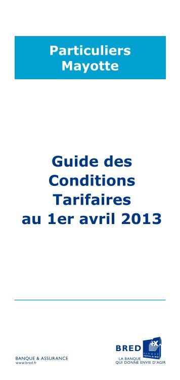 Guide des Conditions Tarifaires au 1er avril 2013 - Bred