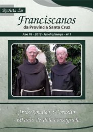 Revista Santa Cruz Ano 76 - 2012 - janeiro/março - Franciscanos ...