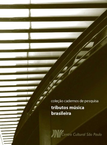 Tributos Música Brasileira - Centro Cultural São Paulo