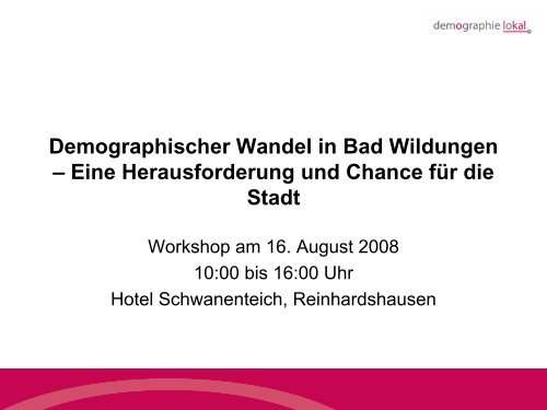 Demographischer Wandel in Bad Wildungen â Eine ...