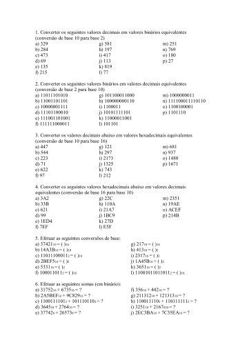 1. Converter os seguintes valores decimais em valores binários ...