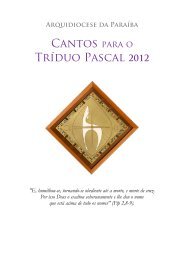 Cantos Para Semana Santa e Tríduo Pascal 2012 - Arquidiocese da ...