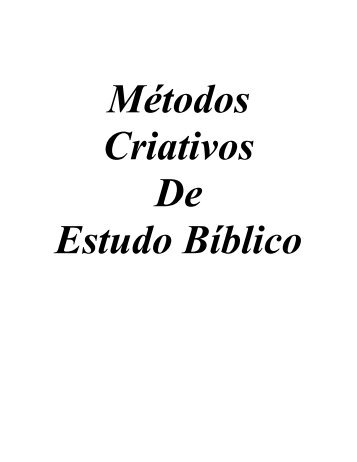 Métodos Criativos de Estudo Bíblico