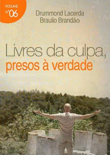 Livres da Culpa Presos à Verdade - Lagoinha.com