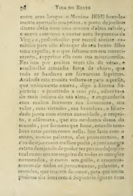 Vida do Beato Henrique Suso, da ordem dos Pregadores, traduzida ...