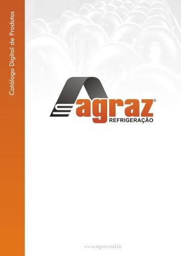 Catálogo Digital - Agraz Refrigeração