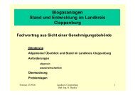 Biogasanlagen Stand und Entwicklung im Landkreis Cloppenburg