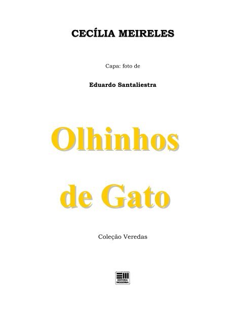 Cecília Meireles - Olhinhos de Gato (pdf)(rev) - Português