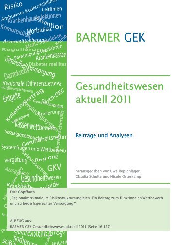 Regionalmerkmale im Risikostrukturausgleich - Barmer GEK