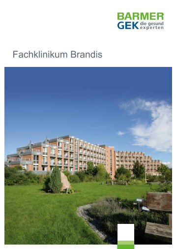 Fachklinikum Brandis ( PDF , 491 KB ) Hinweis - Barmer GEK