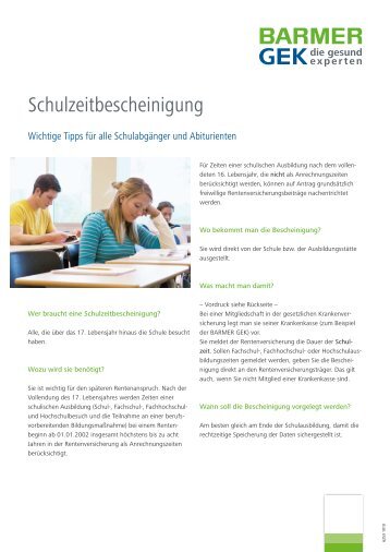 Schulzeitbescheinigung ( PDF , 107 KB ) Hinweis - Barmer GEK