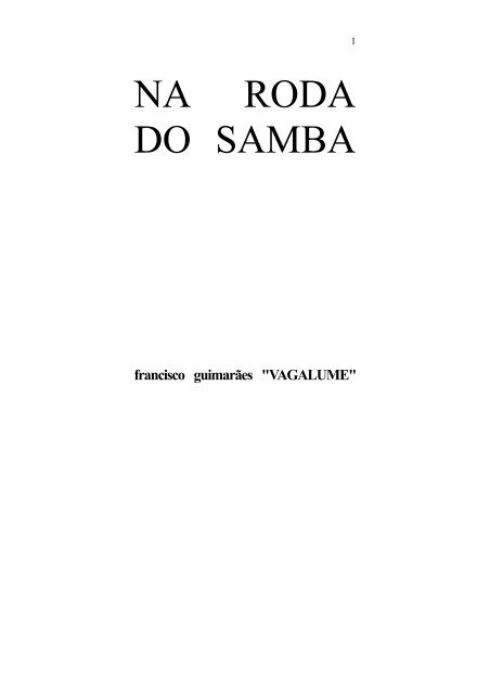 Presente do Gago Pipas com aquele - Família dos Chefes