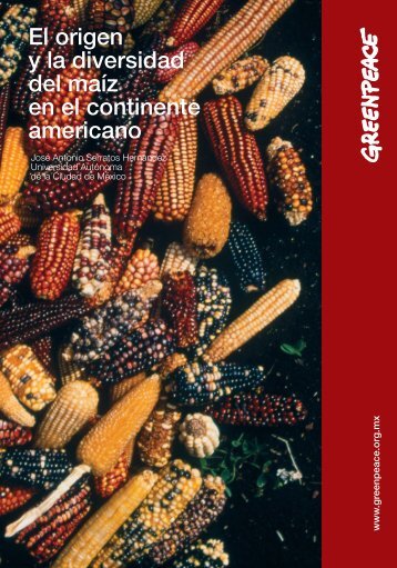 El origen y la diversidad del maíz en el continente americano