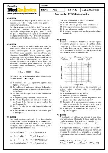 LISTA 13 PROF: Alex DATA: 08/08/2011 Para estudar: UFSC (Físico ...