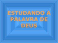 Estudando a Palavra de Deus - Igreja Batista Nova Filadélfia