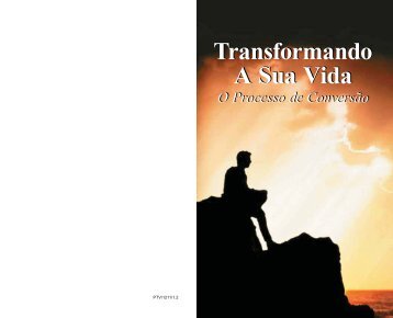 Transformando A Sua Vida - A Boa Nova - Uma revista de ...