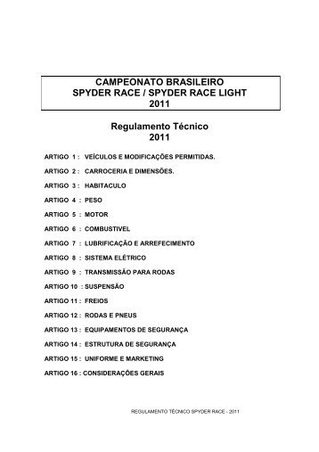 Regulamento Técnico - Temporada 2011 - Spyder Race