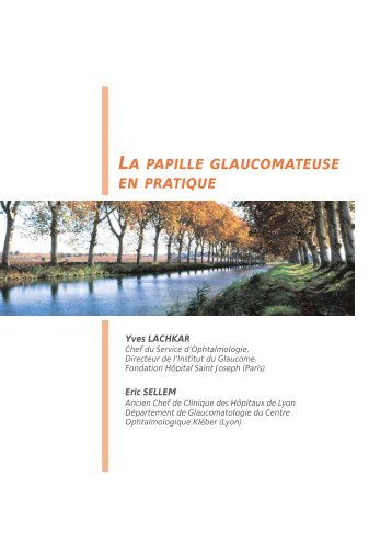LA PAPILLE GLAUCOMATEUSE EN PRATIQUE - Bausch + Lomb