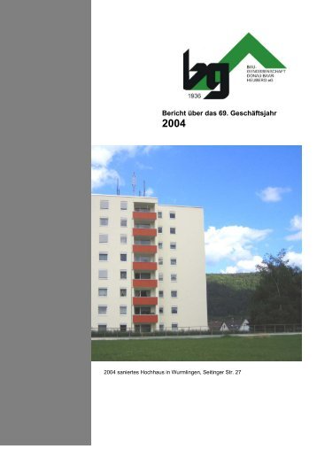 Bericht über das 69. Geschäftsjahr - Baugenossenschaft Donau ...