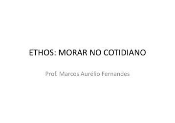 Ethos e Cotidiano