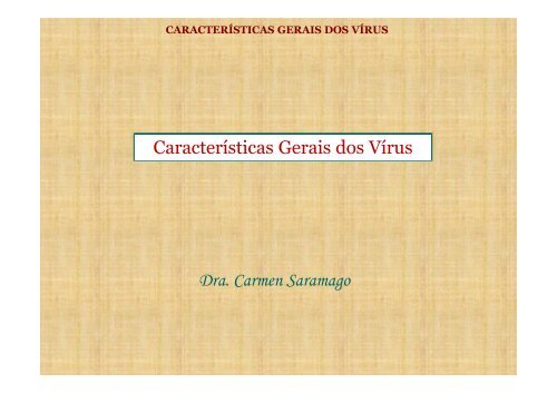 Características Gerais dos Vírus - Unirio