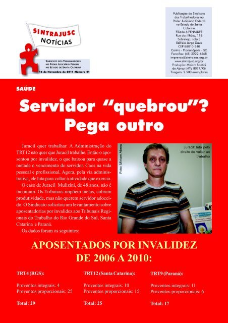 Servidor “quebrou”? Pega outro - Sintrajusc