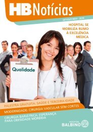 HOSpiTal SE mObiliza rUmO à ExcElêNcia médica - Hospital Balbino