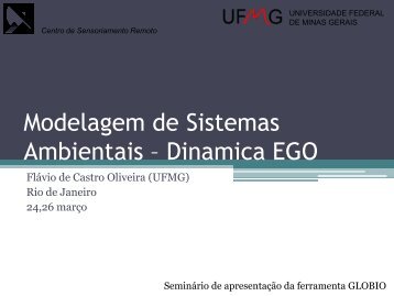 Modelagem de Sistemas Ambientais – Dinamica EGO