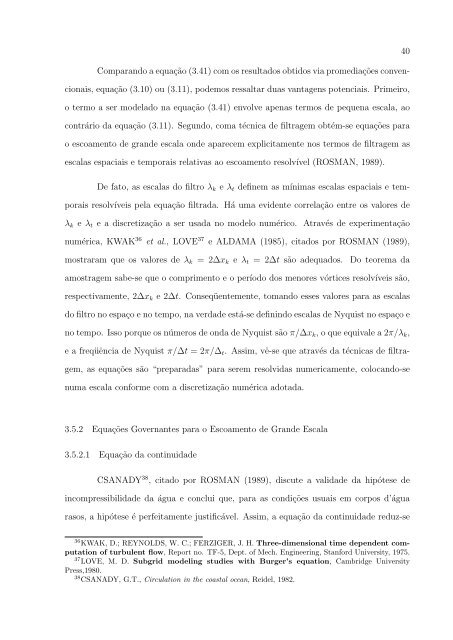 Modelagem Física e Computacional de um Escoamento Fluvial