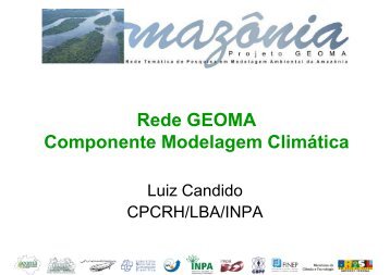 Rede GEOMA Componente Modelagem Climática - Geoma - LNCC