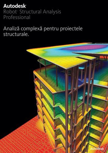 Descarca brosura de prezentare Robot Structural ... - aps: Autodesk