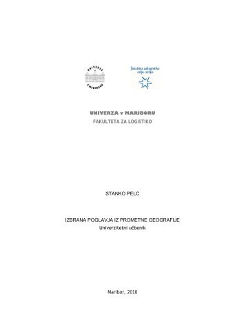 Izbrana poglavja iz prometne geografije - Fakulteta za logistiko ...