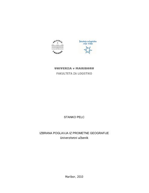 Izbrana poglavja iz prometne geografije - Fakulteta za logistiko ...