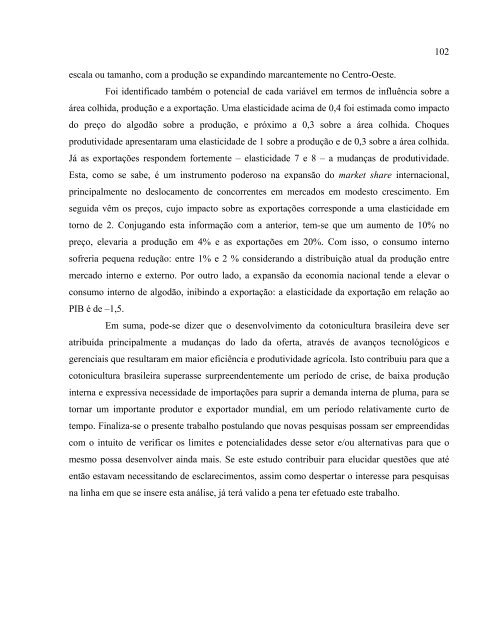 A reestruturação da cotonicultura no Brasil - Cepea - USP