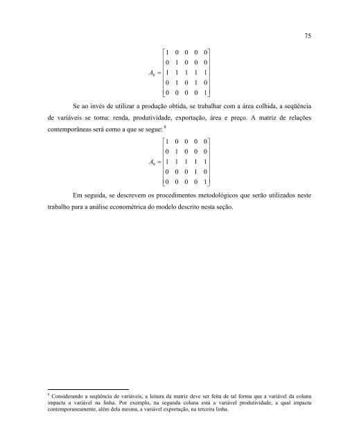 A reestruturação da cotonicultura no Brasil - Cepea - USP