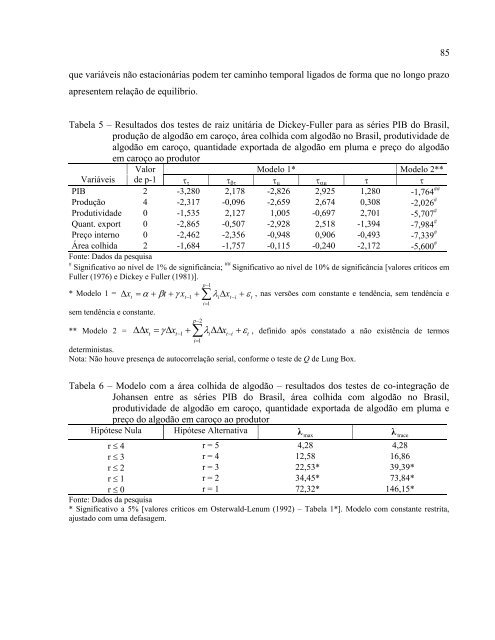 A reestruturação da cotonicultura no Brasil - Cepea - USP