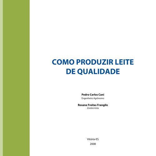 COMO PRODUZIR LEITE DE QUALIDADE - Seag