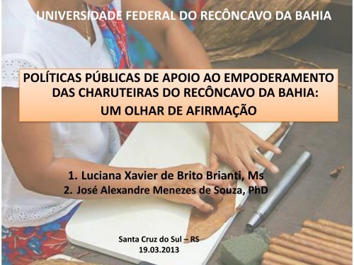 Políticas Públicas de Apoio as Charuteiras do Recôncavo da Bahia