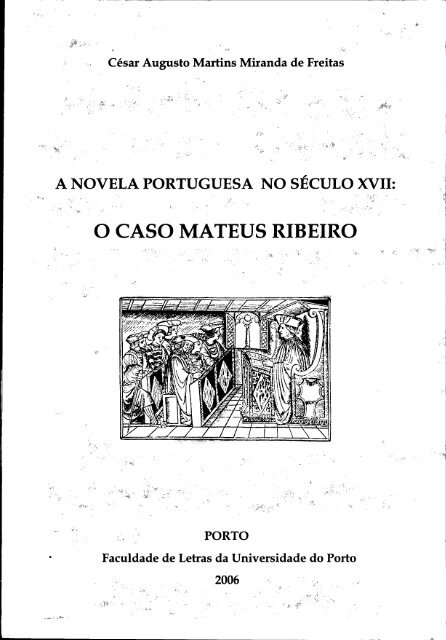 o caso mateus ribeiro - Repositório Aberto da Universidade do Porto